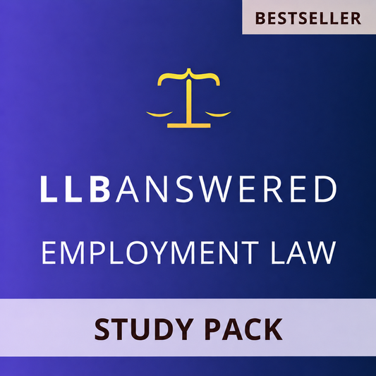 Employment Law Study Notes - LLB Study Pack (Core Guide and Case Book)