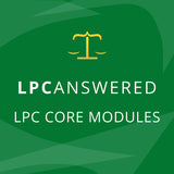 LPC Core Modules - Law Study Notes